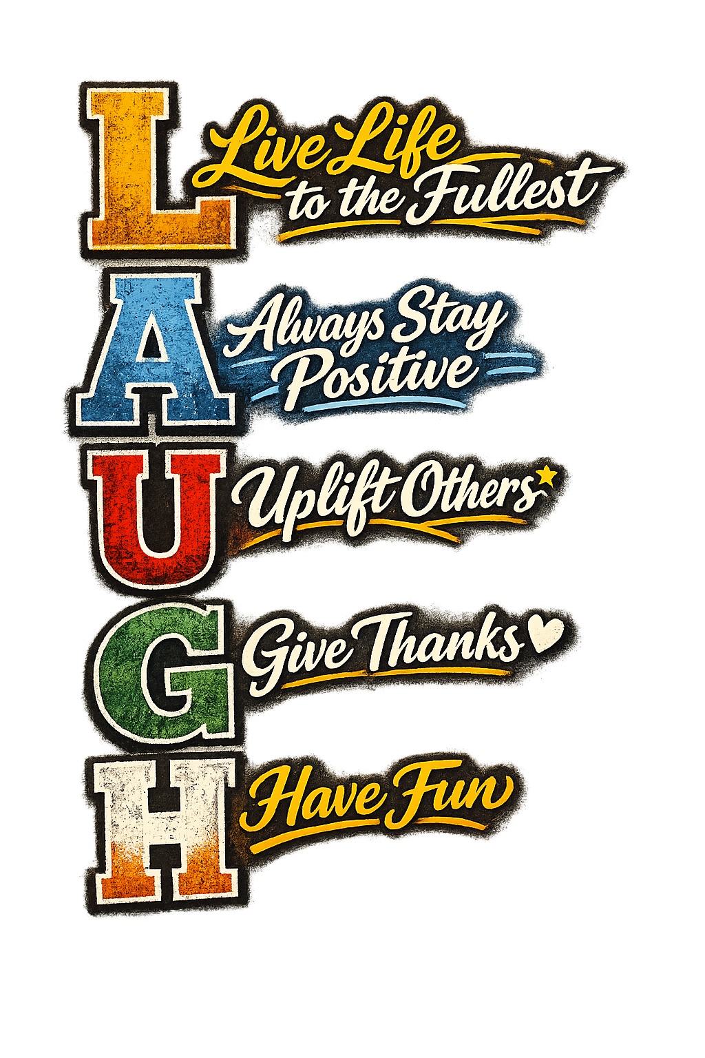 Colorful motivational phrases arranged in a decorative manner on a white background.